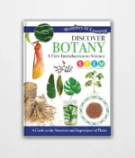 Discover Botany A First Introduction to Science